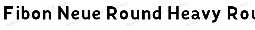 Fibon Neue Round Heavy Round字体转换